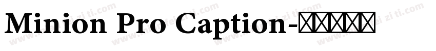 Minion Pro Caption字体转换